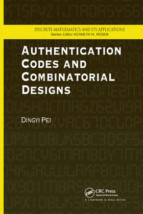 Pei |  Authentication Codes and Combinatorial Designs | Buch |  Sack Fachmedien
