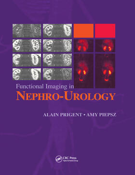 Prigent / Piepsz |  Functional Imaging in Nephro-Urology | Buch |  Sack Fachmedien