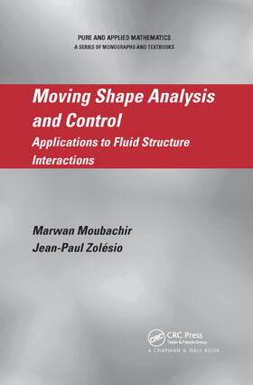 Moubachir / Zolesio |  Moving Shape Analysis and Control | Buch |  Sack Fachmedien