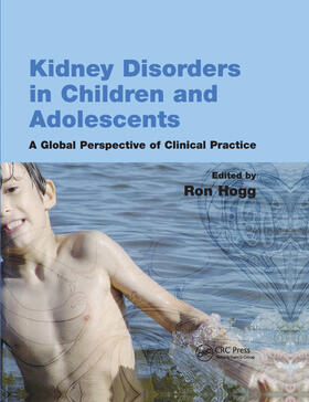 Hogg |  Kidney Disorders in Children and Adolescents | Buch |  Sack Fachmedien