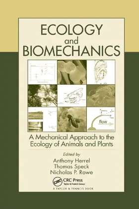 Herrel / Rowe / Speck |  Ecology and Biomechanics | Buch |  Sack Fachmedien