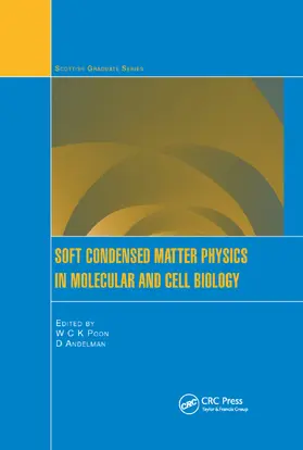 Poon / Andelman |  Soft Condensed Matter Physics in Molecular and Cell Biology | Buch |  Sack Fachmedien