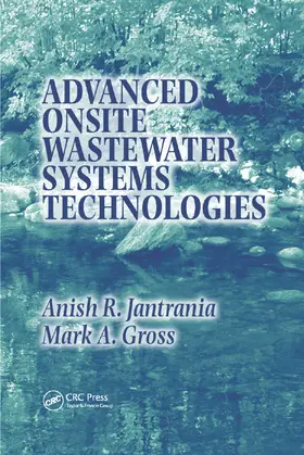 Jantrania / Gross |  Advanced Onsite Wastewater Systems Technologies | Buch |  Sack Fachmedien