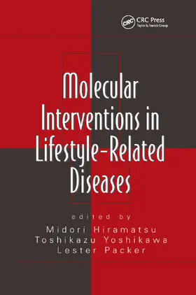 Hiramatsu / Yoshikawa |  Molecular Interventions in Lifestyle-Related Diseases | Buch |  Sack Fachmedien