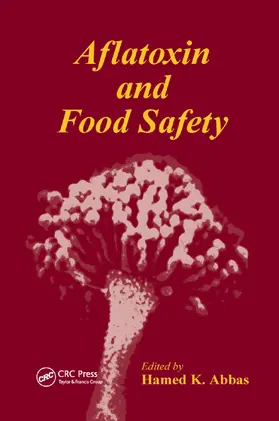 Abbas |  Aflatoxin and Food Safety | Buch |  Sack Fachmedien