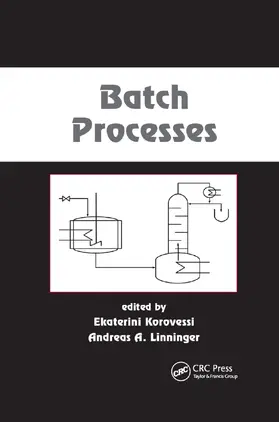 Korovessi / Linninger |  Batch Processes | Buch |  Sack Fachmedien