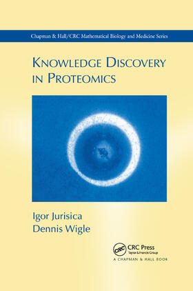 Jurisica / Wigle |  Knowledge Discovery in Proteomics | Buch |  Sack Fachmedien