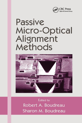 Boudreau |  Passive Micro-Optical Alignment Methods | Buch |  Sack Fachmedien