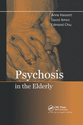 Hassett / Ames / Chiu |  Psychosis in the Elderly | Buch |  Sack Fachmedien