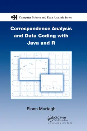 Murtagh |  Correspondence Analysis and Data Coding with Java and R | Buch |  Sack Fachmedien