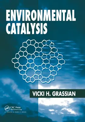 Grassian |  Environmental Catalysis | Buch |  Sack Fachmedien