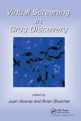 Alvarez / Shoichet |  Virtual Screening in Drug Discovery | Buch |  Sack Fachmedien