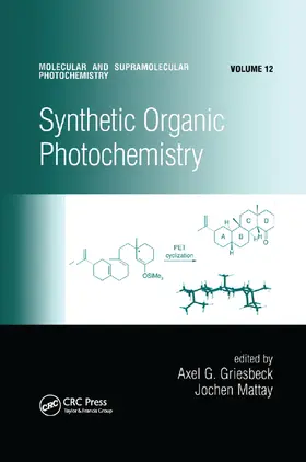 Griesbeck / Mattay |  Synthetic Organic Photochemistry | Buch |  Sack Fachmedien