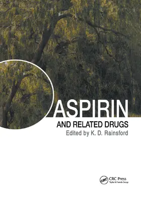 Rainsford |  Aspirin and Related Drugs | Buch |  Sack Fachmedien