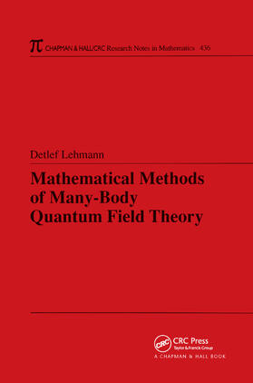 Lehmann |  Mathematical Methods of Many-Body Quantum Field Theory | Buch |  Sack Fachmedien