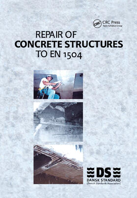  Repair of Concrete Structures to EN 1504 | Buch |  Sack Fachmedien