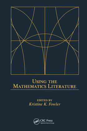 Fowler |  Using the Mathematics Literature | Buch |  Sack Fachmedien