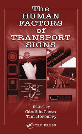 Castro / Horberry |  The Human Factors of Transport Signs | Buch |  Sack Fachmedien