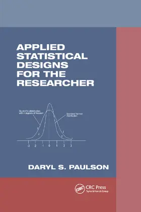 Paulson |  Applied Statistical Designs for the Researcher | Buch |  Sack Fachmedien