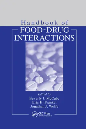 McCabe-Sellers / Frankel / Wolfe |  Handbook of Food-Drug Interactions | Buch |  Sack Fachmedien