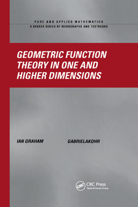 Graham / Kohr |  Geometric Function Theory in One and Higher Dimensions | Buch |  Sack Fachmedien