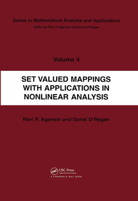 O'Regan / Agarwal |  Set Valued Mappings with Applications in Nonlinear Analysis | Buch |  Sack Fachmedien