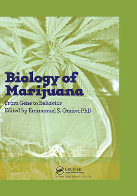 Onaivi |  The Biology of Marijuana | Buch |  Sack Fachmedien