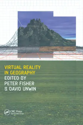 Fisher / Unwin |  Virtual Reality in Geography | Buch |  Sack Fachmedien