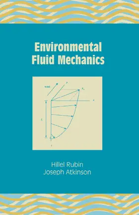 Rubin |  Environmental Fluid Mechanics | Buch |  Sack Fachmedien