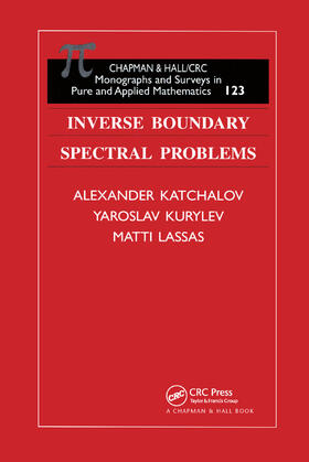 Kachalov / Kurylev / Lassas |  Inverse Boundary Spectral Problems | Buch |  Sack Fachmedien