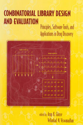 Ghose / Viswanadhan |  Combinatorial Library Design and Evaluation | Buch |  Sack Fachmedien