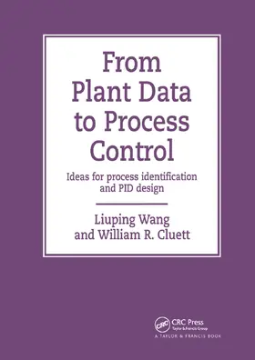 Wang |  From Plant Data to Process Control | Buch |  Sack Fachmedien