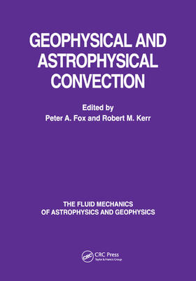 Fox / Kerr |  Geophysical & Astrophysical Convection | Buch |  Sack Fachmedien