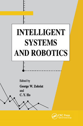 Zobrist / Ho |  Intelligent Systems and Robotics | Buch |  Sack Fachmedien