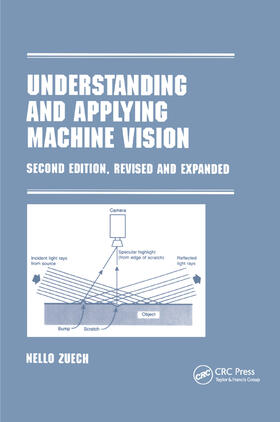 Zeuch |  Understanding and Applying Machine Vision, Revised and Expanded | Buch |  Sack Fachmedien