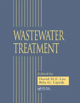 Liu / Liptak |  Wastewater Treatment | Buch |  Sack Fachmedien