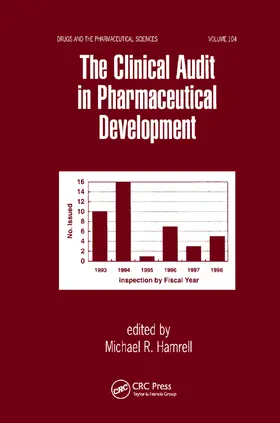 Hamrell |  The Clinical Audit in Pharmaceutical Development | Buch |  Sack Fachmedien