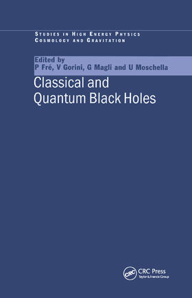 Fre / Gorini / Magli |  Classical and Quantum Black Holes | Buch |  Sack Fachmedien