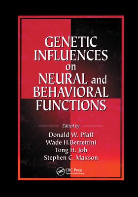 Pfaff / Berrettini / Joh |  Genetic Influences on Neural and Behavioral Functions | Buch |  Sack Fachmedien