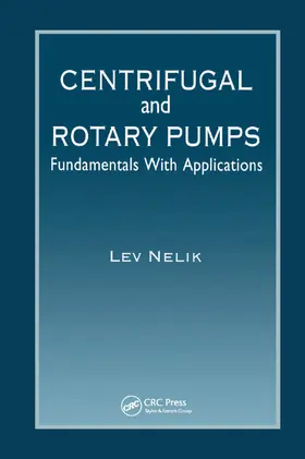 Nelik |  Centrifugal & Rotary Pumps | Buch |  Sack Fachmedien