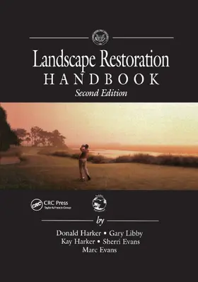 Harker / Libby / Evans |  Landscape Restoration Handbook, Second Edition | Buch |  Sack Fachmedien