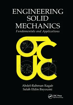 Ragab / Bayoumi |  Engineering Solid Mechanics | Buch |  Sack Fachmedien