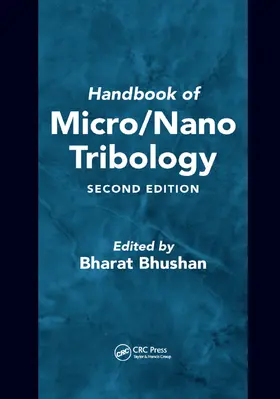 Bhushan |  Handbook of Micro/Nano Tribology | Buch |  Sack Fachmedien