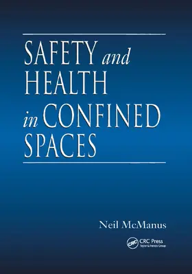 McManus |  Safety and Health in Confined Spaces | Buch |  Sack Fachmedien