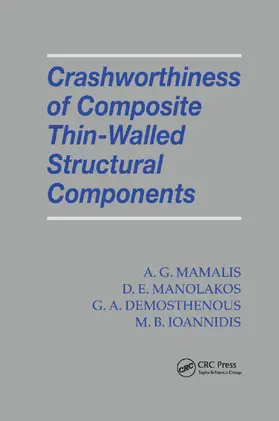 Mamalis / Manolakos / Demosthenous |  Crashworthiness of Composite Thin-Walled Structures | Buch |  Sack Fachmedien