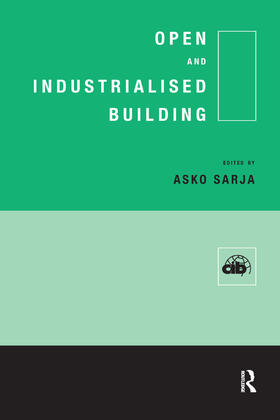 Sarja |  Open and Industrialised Building | Buch |  Sack Fachmedien
