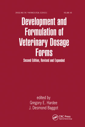 Hardee / Baggo / Baggot |  Development and Formulation of Veterinary Dosage Forms | Buch |  Sack Fachmedien