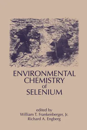 Frankenberger / Engberg |  Environmental Chemistry of Selenium | Buch |  Sack Fachmedien