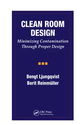 Ljungqvist / Reinmuller |  Clean Room Design | Buch |  Sack Fachmedien