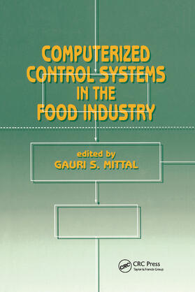 Mittal |  Computerized Control Systems in the Food Industry | Buch |  Sack Fachmedien